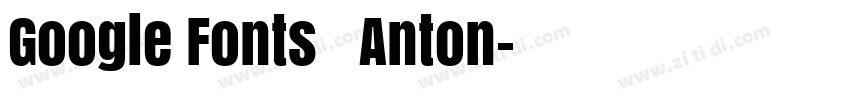 Google Fonts   Anton字体转换